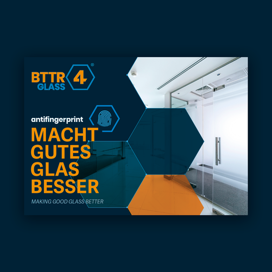 Flyer BTTR4® Glass antifingerprint