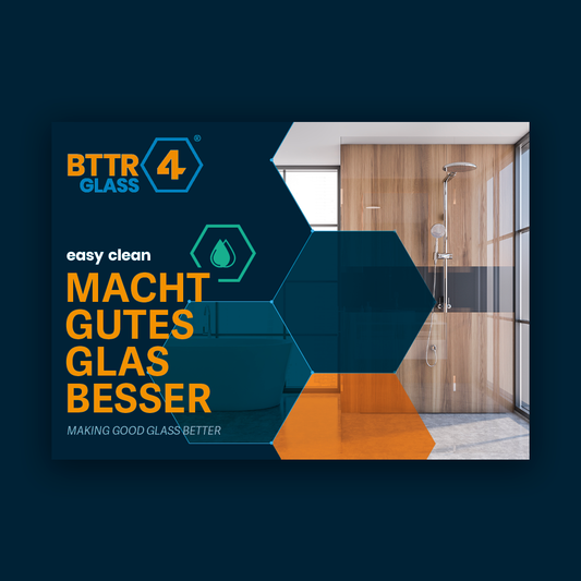 Flyer BTTR4® Glass easy clean